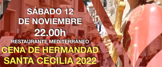 CENA Y BAILE DE SANTA CECILIA 2022