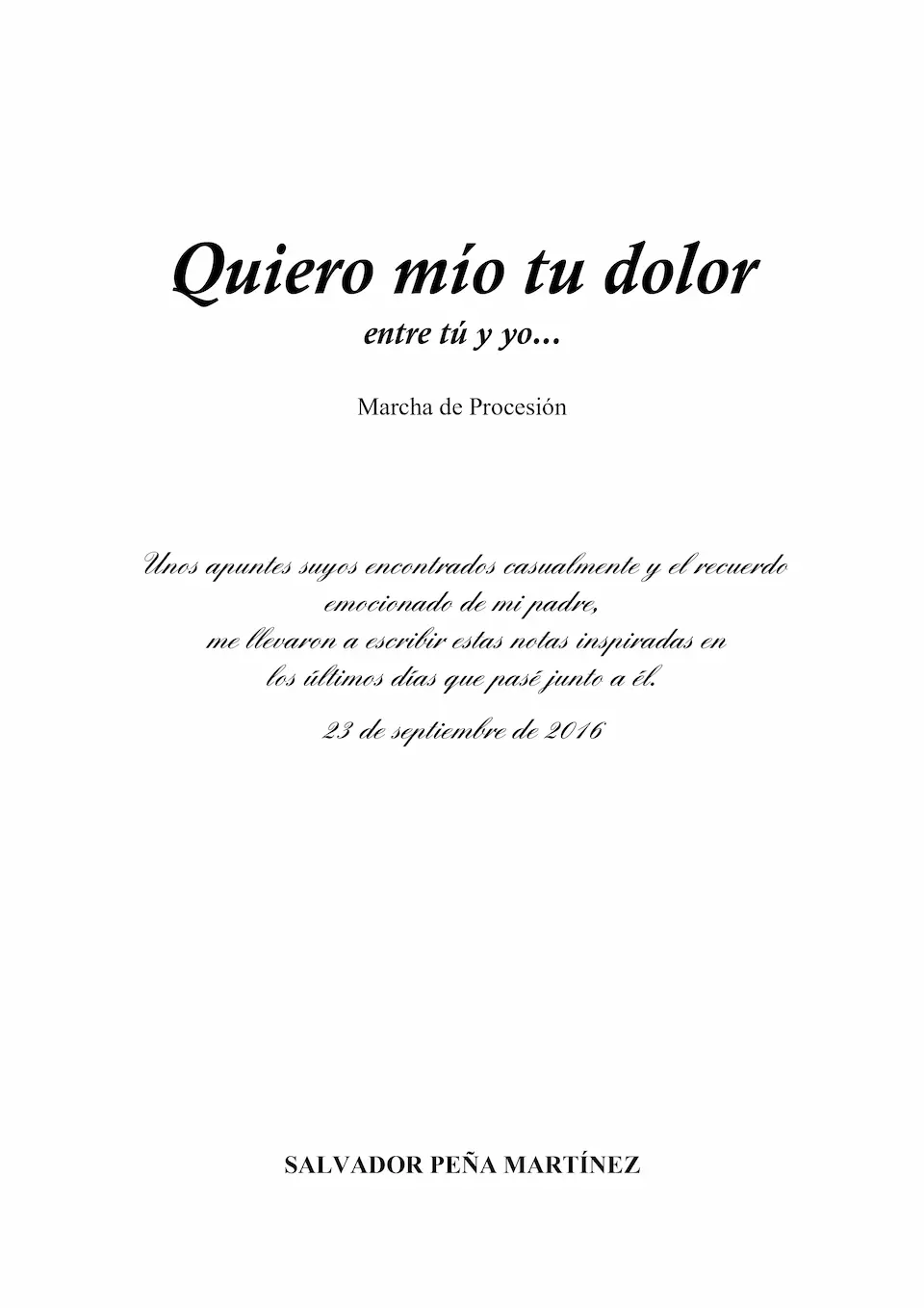 Quiero mío tu dolor